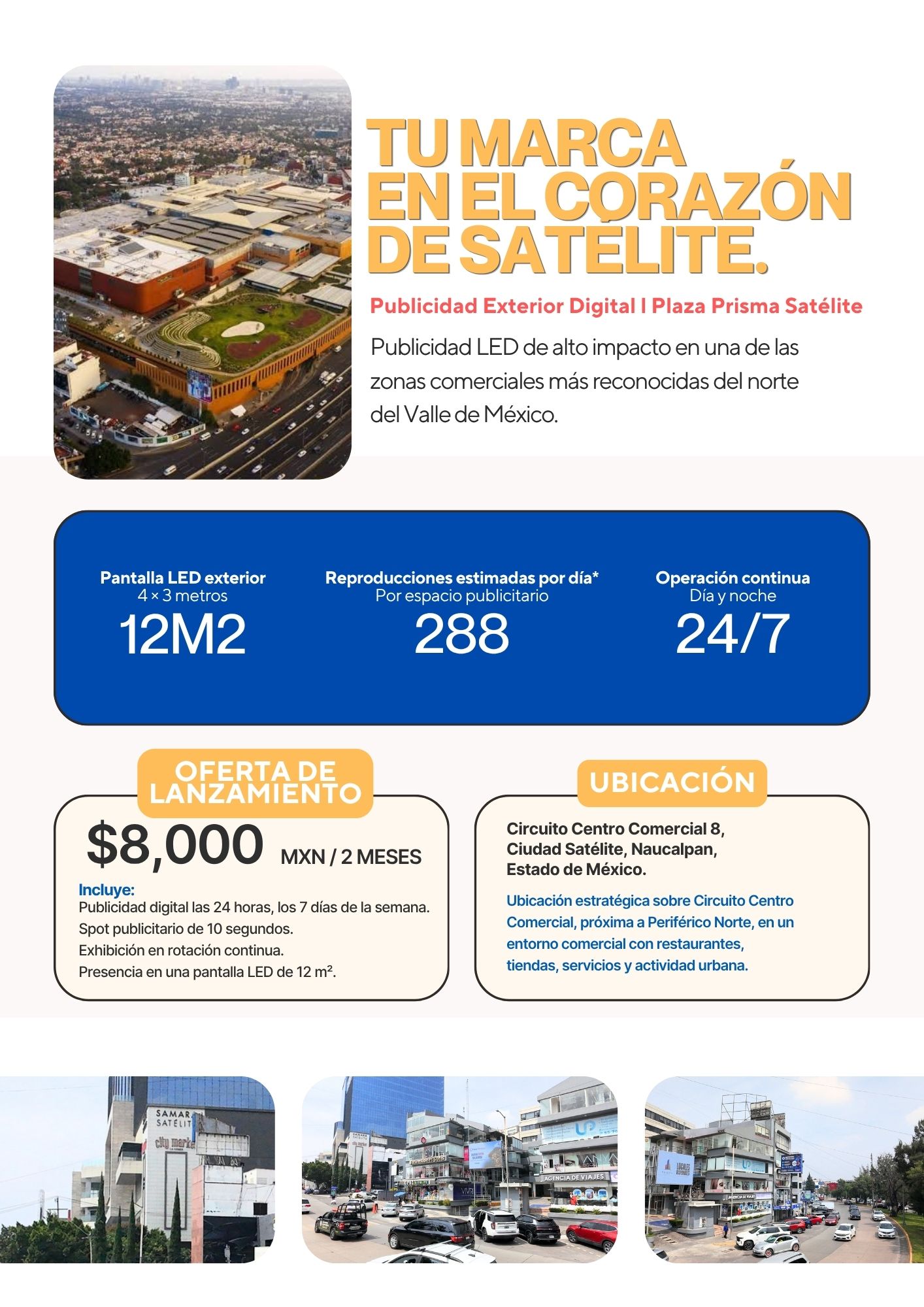 Media kit de publicidad LED Plaza Prisma Satélite